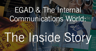EGAD and Internal Communications: The Inside Story